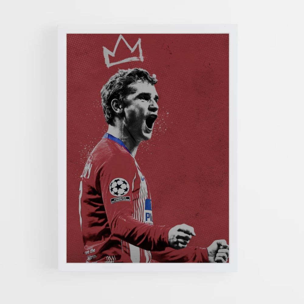 Poster Antoine Griezmann König