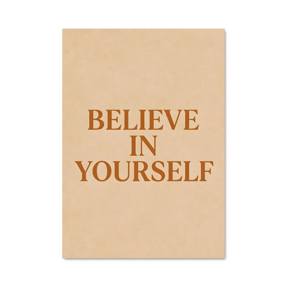 Poster Believe in yourself 26594
