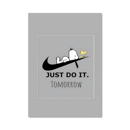 Poster Just Don’t Do It