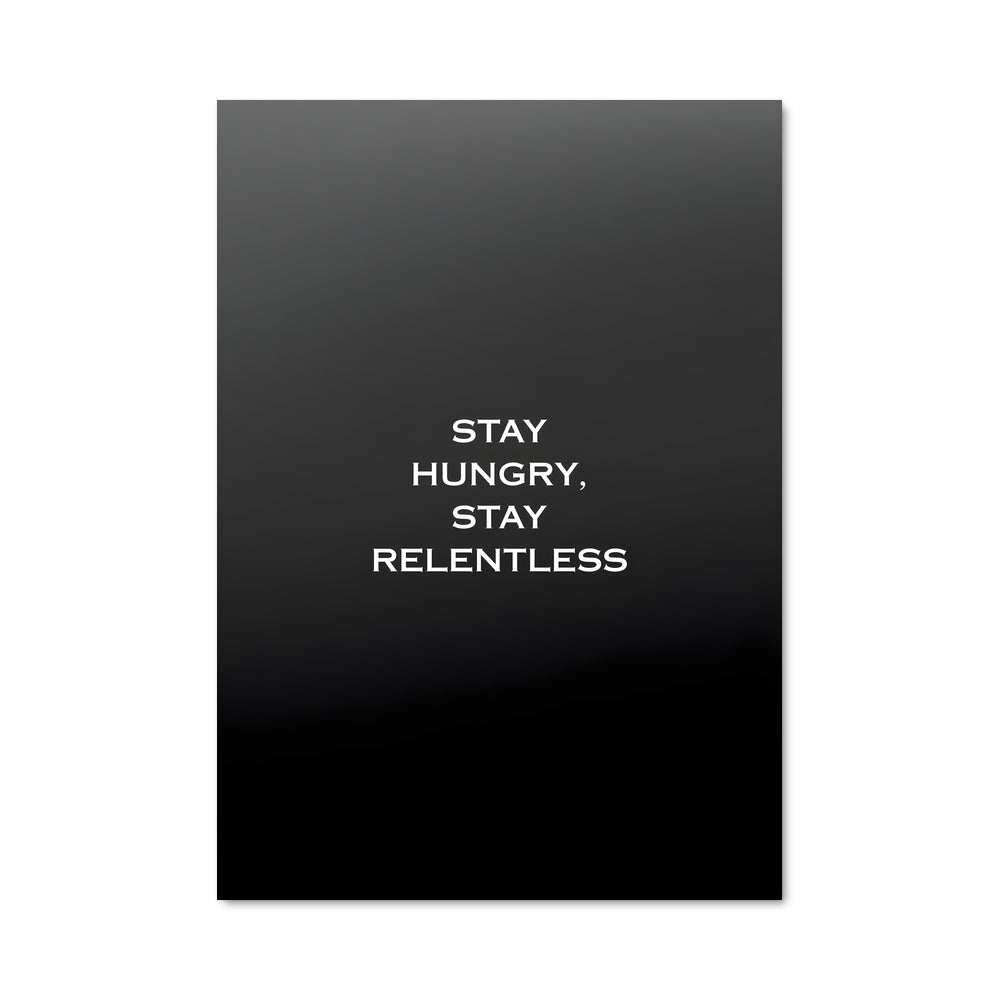 Poster Stay relentless 27040