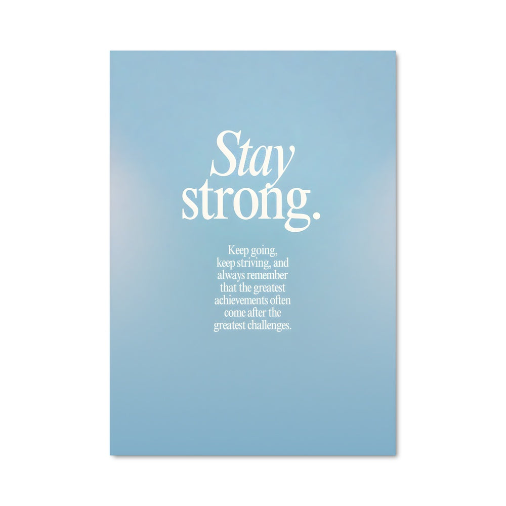 Poster Stay strong 27050