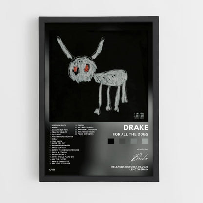 Poster Drake für alle Hunde