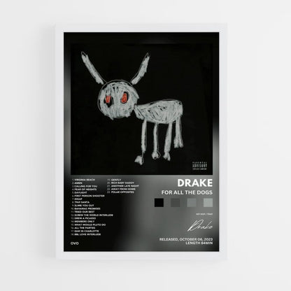 Poster Drake für alle Hunde