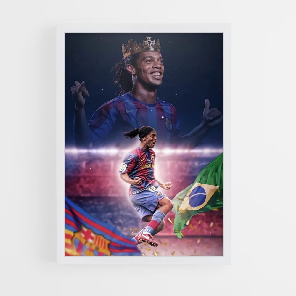 Poster Ronaldinho König