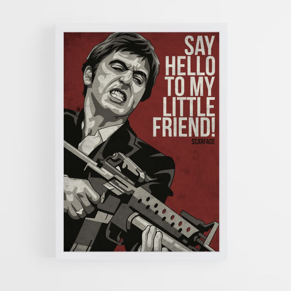 Poster Scarface Sag Hallo