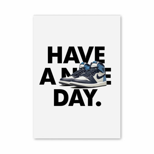 Poster Have a Nike Day Blue