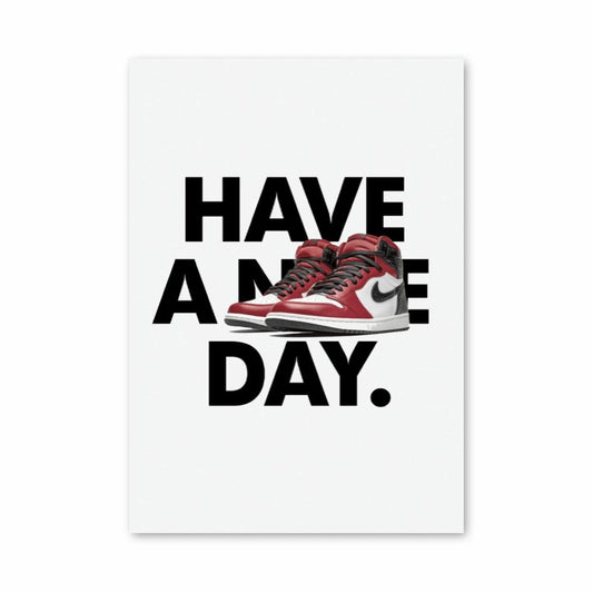 Poster Have a Nike Day Red