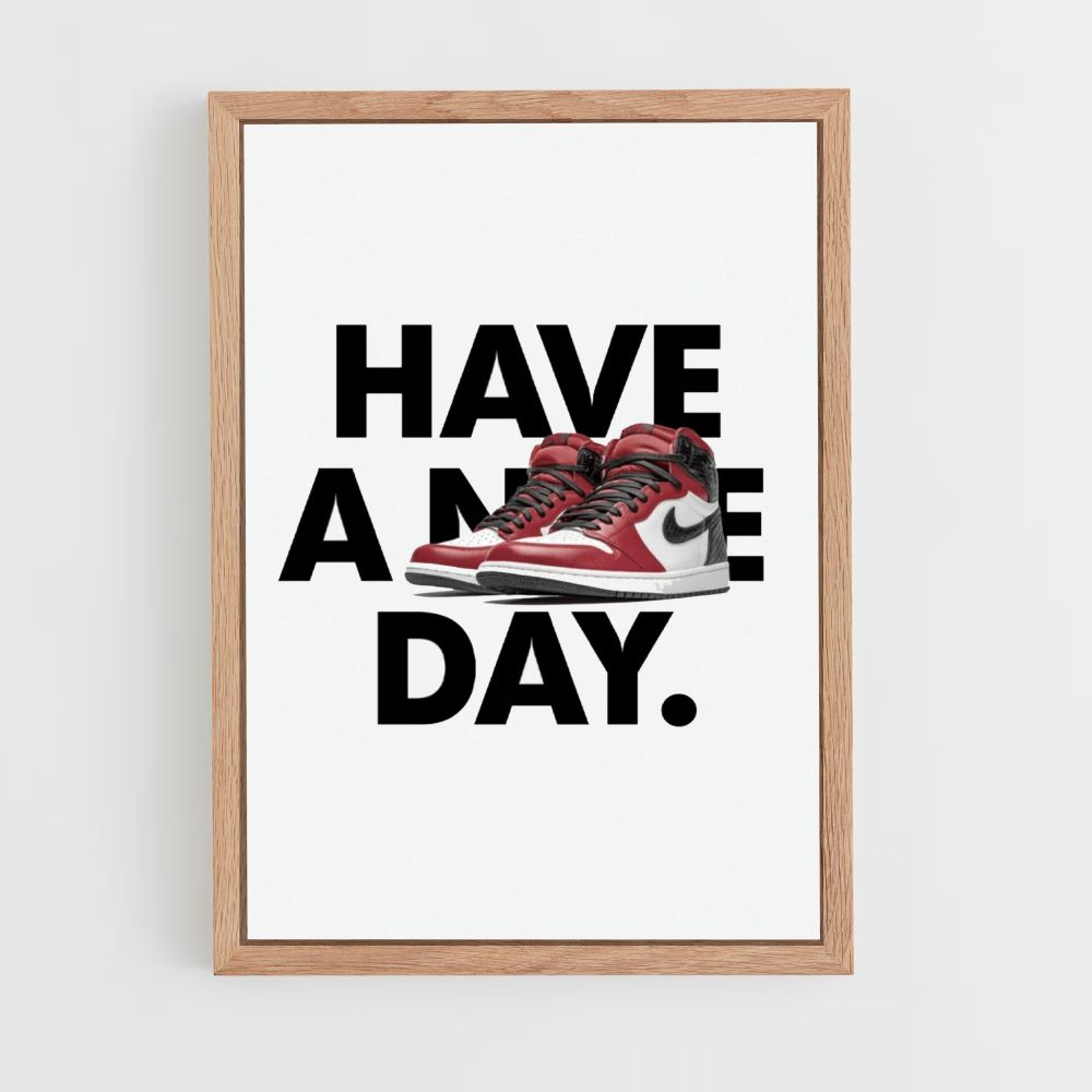 Poster Have a Nike Day Red